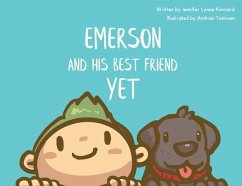 Emerson and his Best Friend Yet - Kennard, Jennifer Lynne