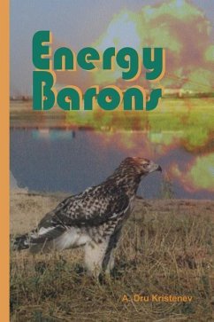 Energy Barons - Kristenev, A. Dru