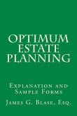 Optimum Estate Planning: Explanation and Sample Forms