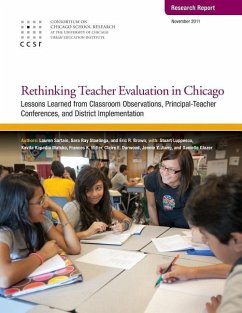 Rethinking Teacher Evaluation in Chicago: Lessons Learned from Classroom Observations, Principal-Teacher Conferences, and District Implementation - Stoelinga, Sara Ray; Brown, Eric R.; Luppescu, Stuart