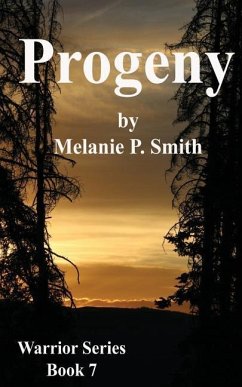 Progeny: Book Seven - Smith, Melanie P.