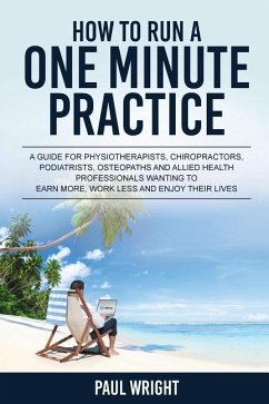 How to Run a One Minute Practice - Wright, Paul