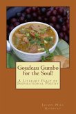 Goudeau Gumbo for the Soul!: A Literary Feast of Inspirational Poetry