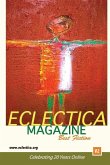 Eclectica Magazine Best Fiction V2: Celebrating 20 Years Online