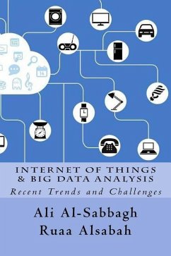 Internet of Things and Big Data Analysis: Recent Trends and Challenges - Al-Sabbagh, Ali