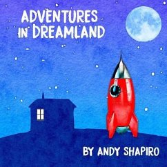 Adventures In Dreamland - Shapiro, Andy