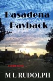 Pasadena Payback