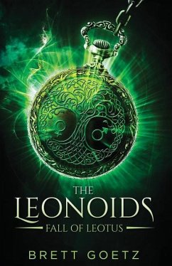 The Leonoids: Fall of Leotus - Goetz, Brett