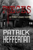 Pieces: A Mike Lowe Novel