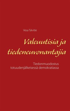 Valeuutisia ja tiedeneuvonantajia - Talvitie, Vesa