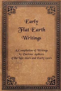 Early Flat Earth Writings - Tellez, S.; Various Authors