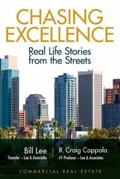 Chasing Excellence: Real Life Stories from the Street - Coppola, R. Craig; Lee, Bill
