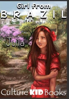 Girl from Brazil: Julia - Books, Culture Kid