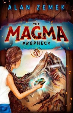 The Magma Prophecy - Zemek, Alan