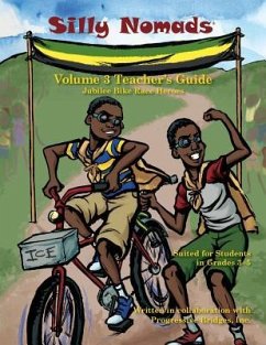 Silly Nomads Volume 3 Teacher's Guide - Progressive Bridges, Inc; Mohalland Lewis, Llc