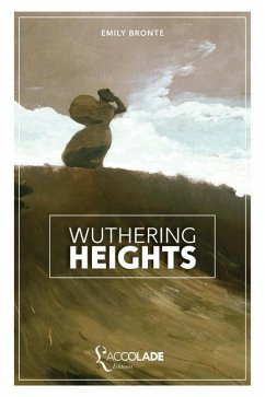 Wuthering Heights: les Hauts de Hurlevent, bilingue anglais/français (+ lecture audio intégrée) - Bronte, Emily