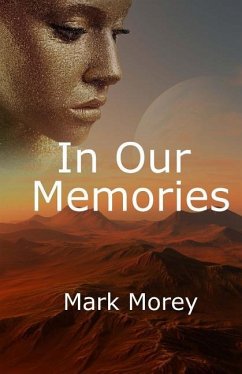 In Our Memories - Morey, Mark