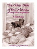 The Other Side of the Window: A Story About Imagination