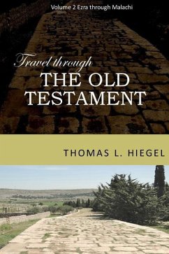 Travel Though the Old Testament, Vol 2 - Hiegel, Thomas L.