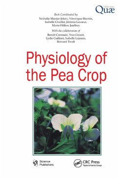 Physiology of the Pea Crop - Munier-Jolain, Nathalie; Biarnes, Veronique; Chaillet, Isabelle