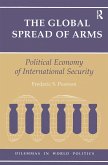 The Global Spread of Arms