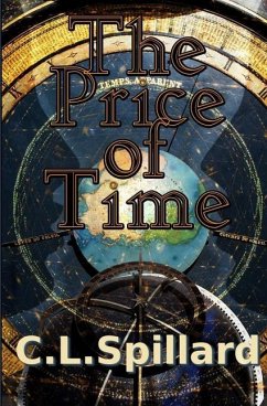 The Price of Time - Spillard, C. L.
