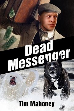 Dead Messenger - Mahoney, Tim