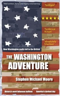 The Washington Adventure - Moore, Stephen Michael