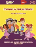Standing in Our Greatness: Self-Love Workbook