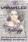 The Unraveled Trilogy