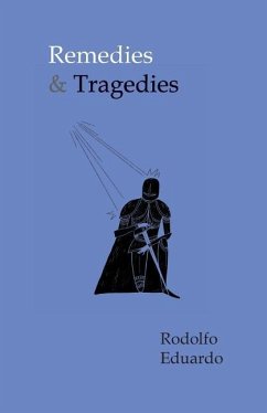 Remedies & Tragedies - Eduardo, Rodolfo