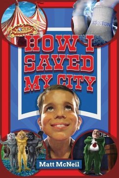 How I Saved My City - McNeil, Matt