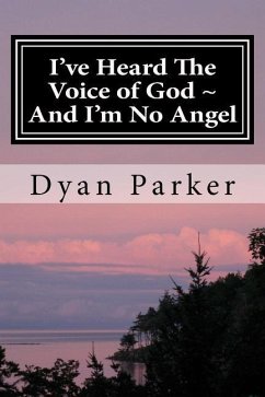 I've Heard The Voice of God And I'm No Angel: A Memoir LARGE PRINT - Parker, Dyan