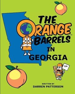 The Orange Barrels in Georgia - Patterson, Darren