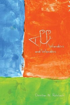 HAPPY Wanders and Wonders - Rohrbach, Stacie; Rohrbach, Christian N.