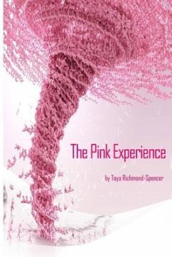 The Pink Experience - Richmond-Spencer, Toya