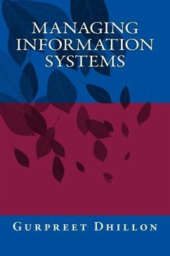 Managing Information Systems - Dhillon, Gurpreet S.