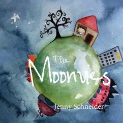 The Moonvies: A story inspired by the art of Joseph Wheelwright - Schneider, Jenny