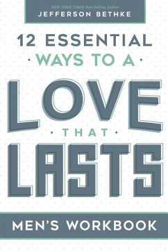 Love That Lasts For Men - Bethke, Alyssa; Bethke, Jefferson