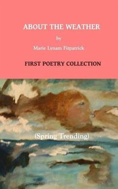 About The Weather, Spring Trending - Fitzpatrick, Marie Lynam