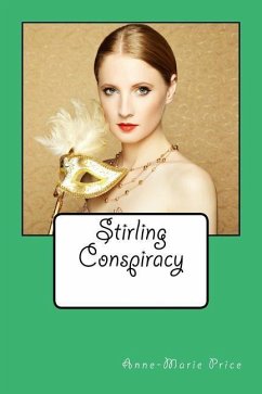 Stirling Conspiracy: Part Three - Price, Anne-Marie