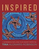 Inspired: A Workbook for Living Your Highest Potential