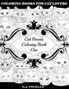 Cat Breeds Coloring Book One - Vocelle, L. A.