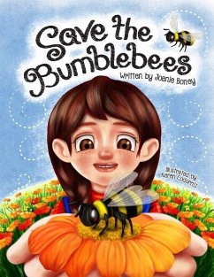 Save the Bumblebees: Lucky saves the Bumblebees - Boney, Joanie