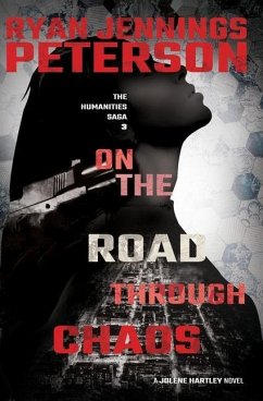On the Road through Chaos - Peterson, Ryan Jennings