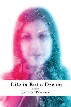 Life is But a Dream - Provenza, Jennifer