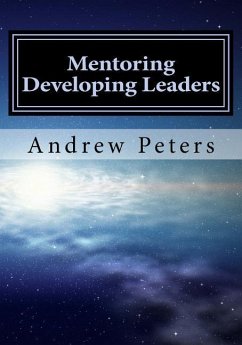 Mentoring Developing Leaders - Peters Faim, Andrew