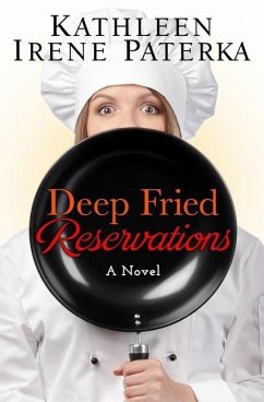 Deep Fried Reservations - Paterka, Kathleen Irene