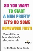 So you want to start a Non Profit? Let's do some homework first!