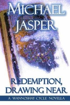 Redemption, Drawing Near - Jasper, Michael